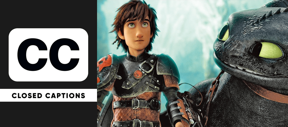 Closed Captioned screening of How to Train Your Dragon
